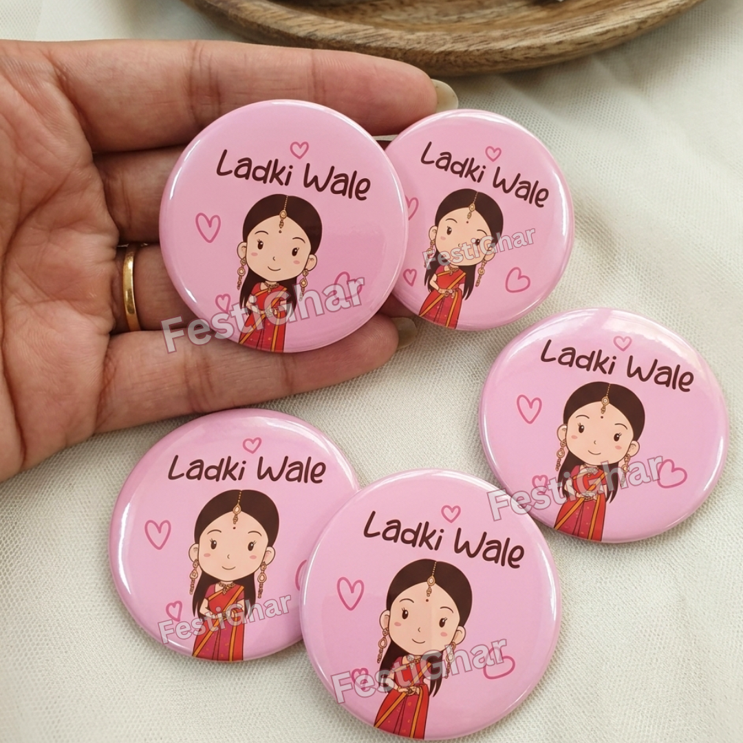 Pink funky Ladkiwale badges
