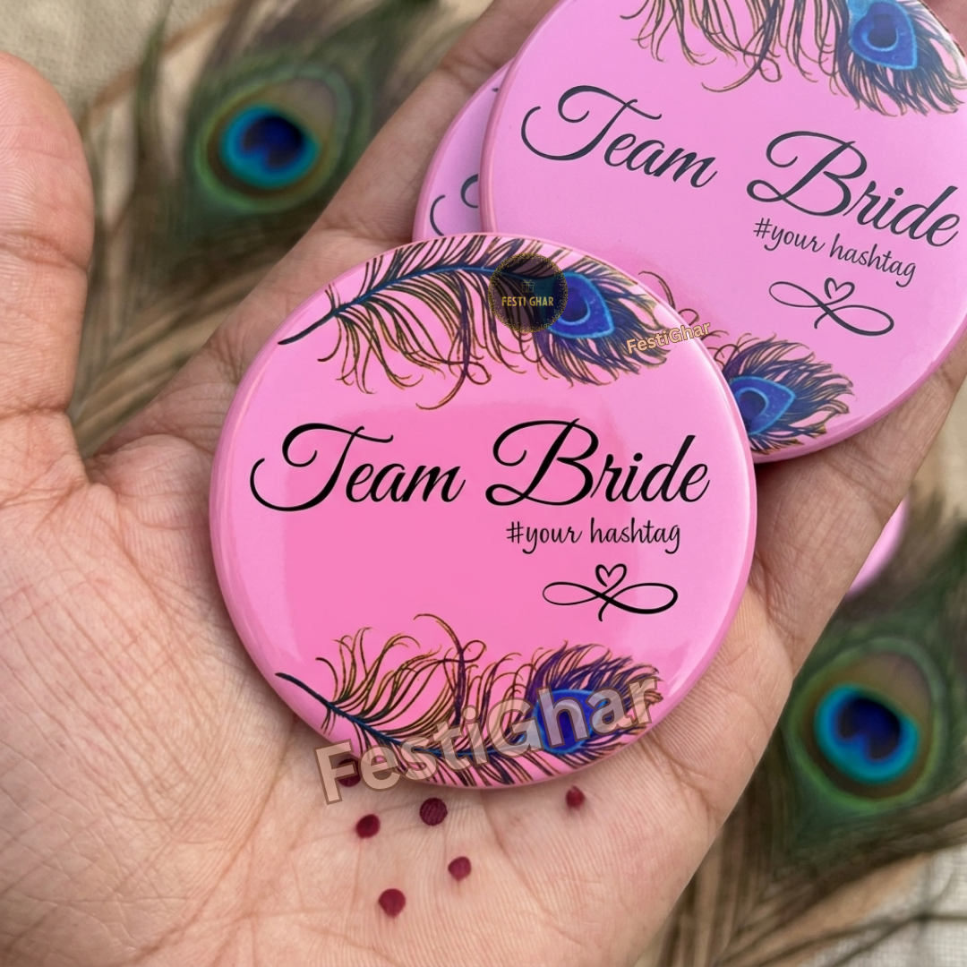 Customized Team Bride Morpankh Badges