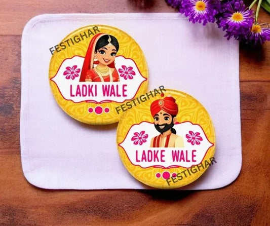 Ladkiwale and Ladkewale Badges