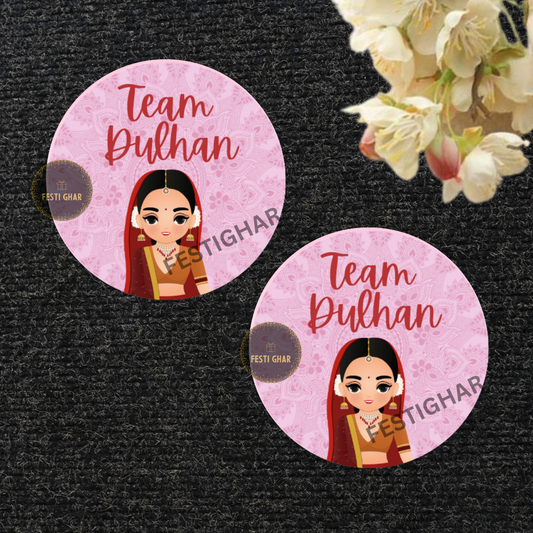 Team Dulhan Red Badges