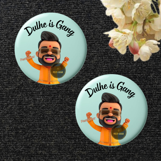 Dulhe ki Gang Badges