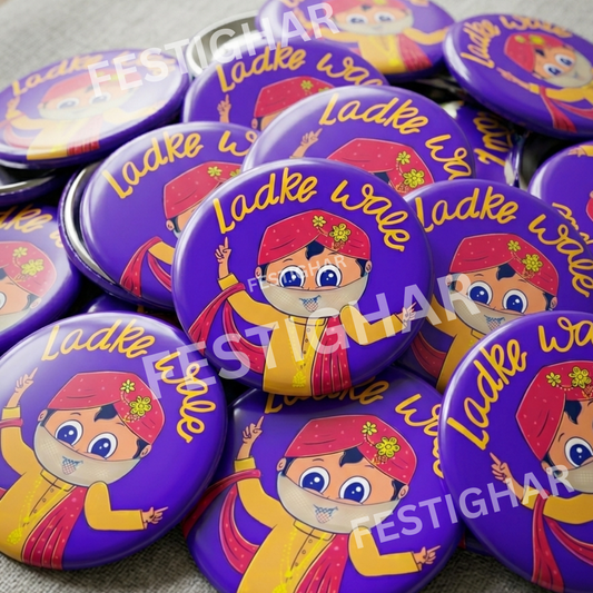 Ladkewale cute wedding badges