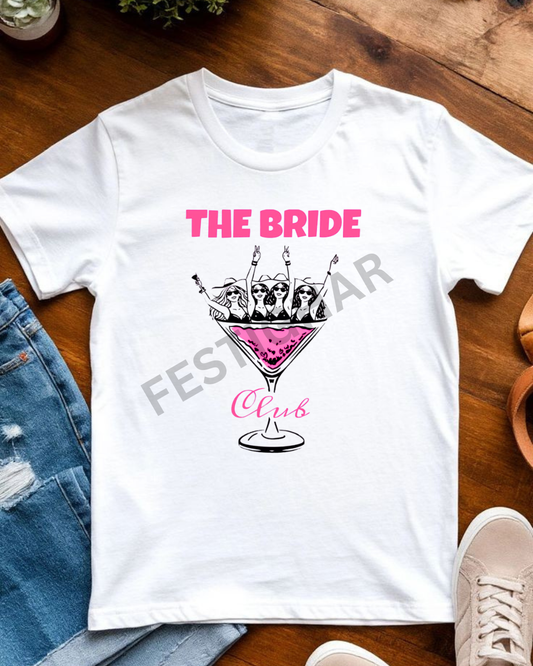 Bridesmaids T-Shirt - Bride Club