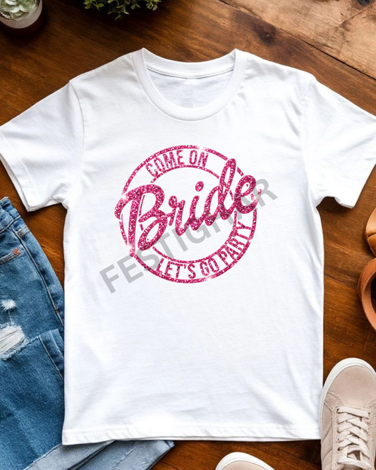 Sparkle T-Shirt - Bride Party