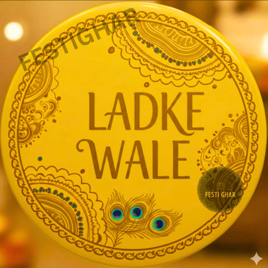 LadkeWale badges for wedding/Shaadi